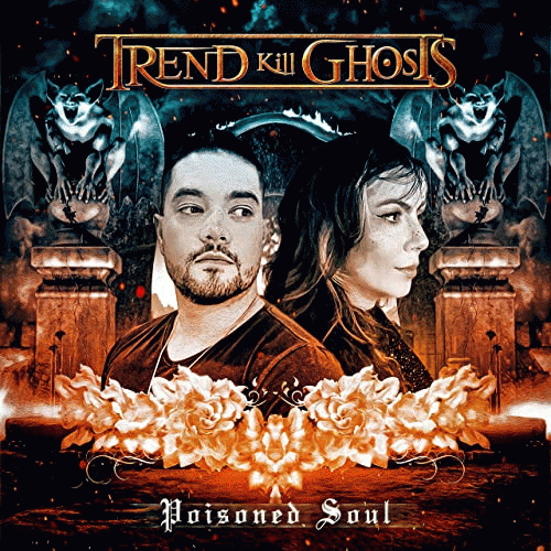Trend Kill Ghosts : Poisoned Soul